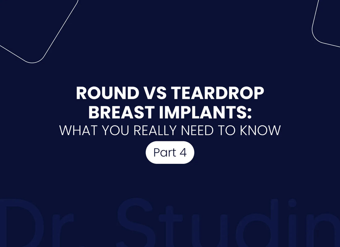Round vs Teardrop Breast Implants part 04