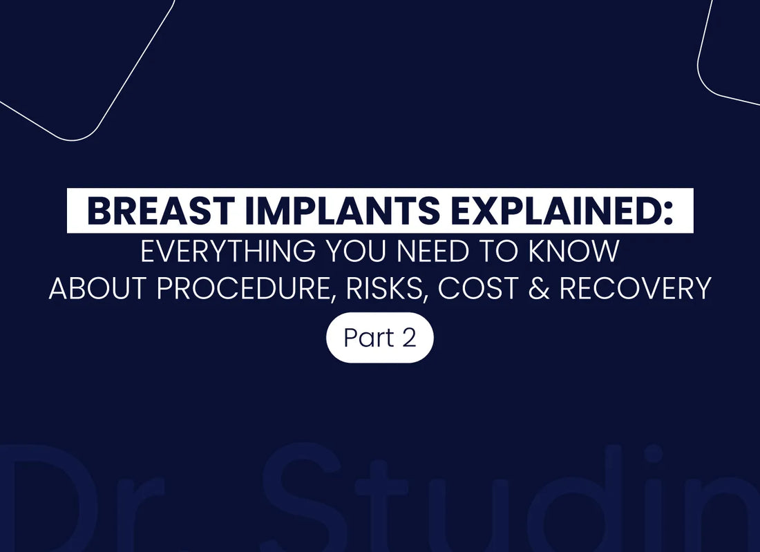 Breast implants explained part 02