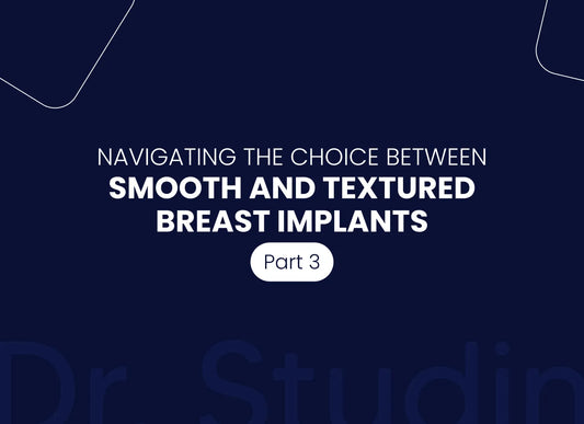Smooth and textured breast implants part 03
